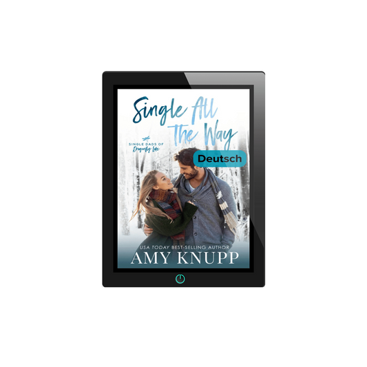 Single All the Way — Deutsch (ebook)