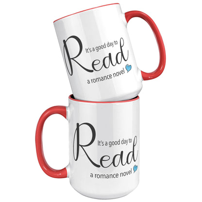A good day to read - Color Accent Mug (15oz)