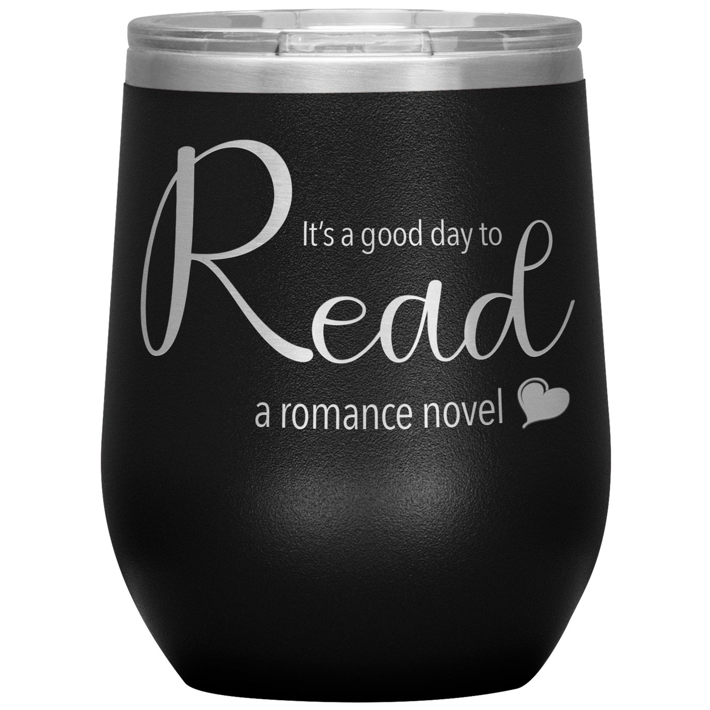 A good day to read - Wine Tumbler
