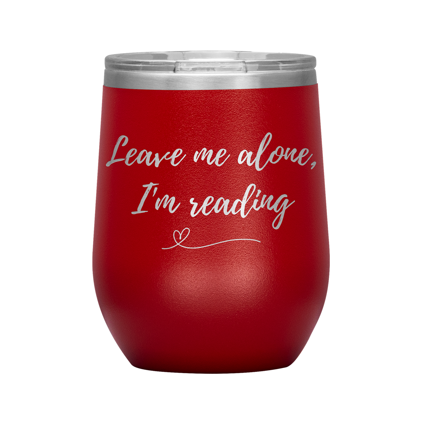 I'm Reading-Wine Tumbler
